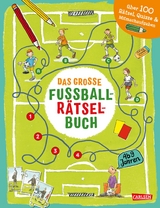 Das große Fußball-Rätselbuch - Nikki Busch, Cordula Thörner