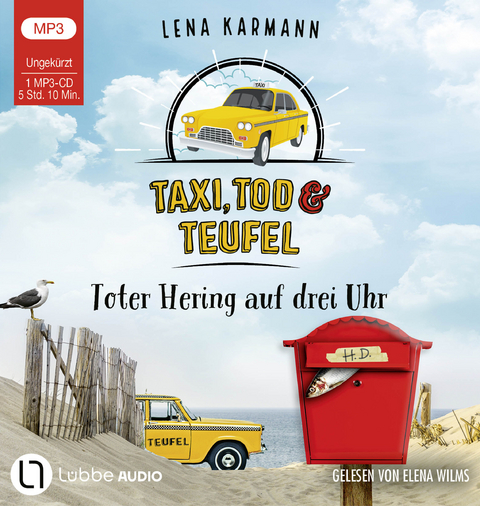 Taxi, Tod und Teufel - Toter Hering auf drei Uhr - Lena Karmann