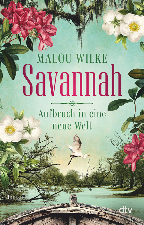 Savannah – Aufbruch in eine neue Welt - Malou Wilke