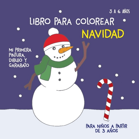 Navidad - Libro para colorear para niÃ±os a partir de 3 aÃ±os - Victoria Isabella