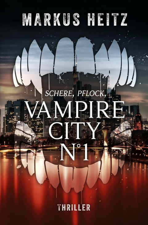 VAMPIRE CITY N°1 - Markus Heitz