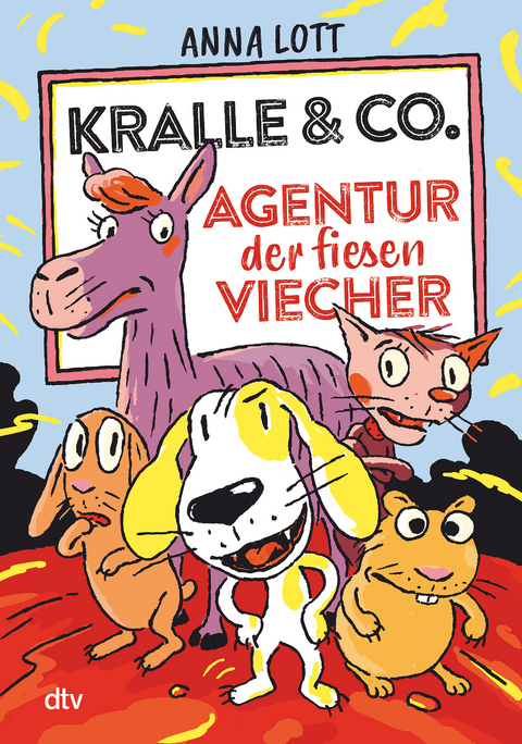 Kralle & Co. – Agentur der fiesen Viecher - Anna Lott