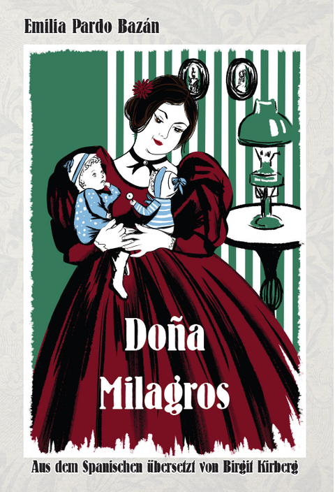 Doña Milagros - Emilia Pardo Bazán