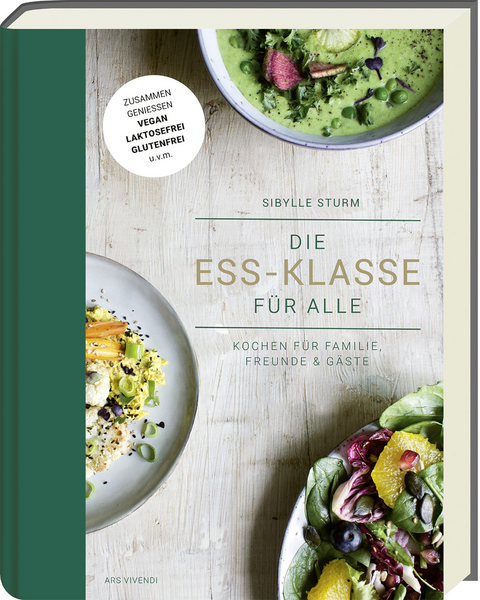 Die Ess-Klasse für alle - Sibylle Sturm