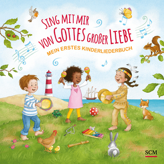 Sing mit mir von Gottes großer Liebe - Anita Schalk