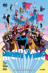 Nightwing - Tom Taylor, Jay Kristoff, C. S. Pacat, Bruno Redondo, Geraldo Borges, Daniele Di Nicuolo, Eduardo Pansica, Inaki Miranda, Scott McDaniel, Rick Leonardi, Eddy Barrows, Javier Fernandez, Mikel Janín