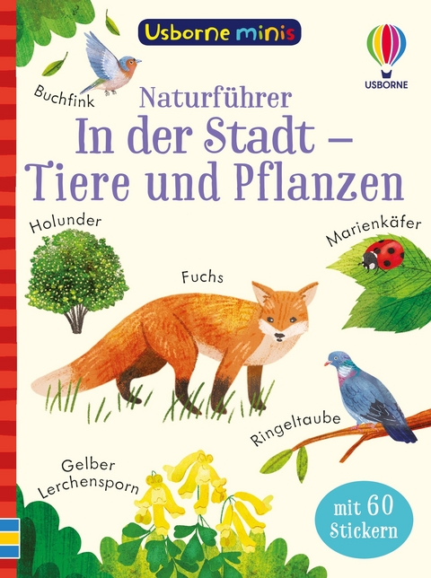 Usborne Minis Naturführer: In der Stadt – Tiere und Pflanzen