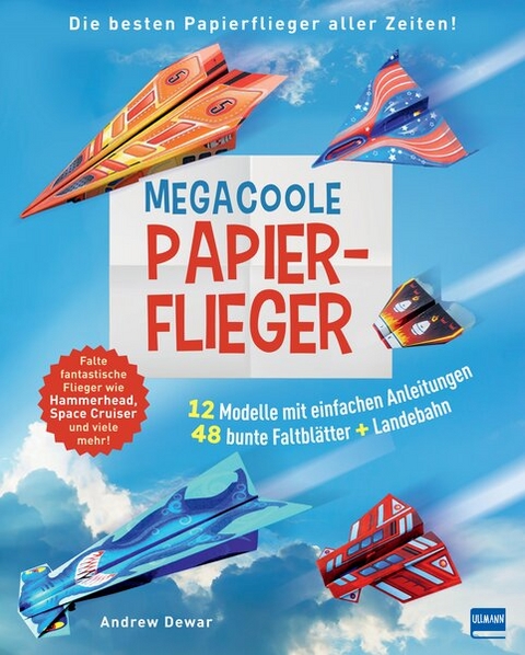 Megacoole Papierflieger - Andrew Dewar