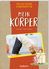 Mein Körper - Anja Mohr