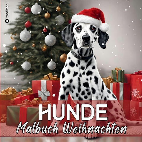 Hunde Weihnachten Malbuch Lustige Bescherung am Weihnachtsbaum mit 31 schönen Hunderassen - Zauberhaftes besonderes Geschenk für Hundeliebhaber Hundebesitzer Hundefreund Top Hunderassen Deutschlands - Beau Barkside