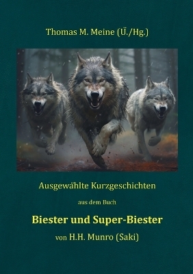 Biester und Super-Biester - H.H. Munro (SAKI)