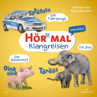 Hör mal (Klangreisen): Die Fahrzeuge, Der Bauernhof, Im Zoo - Peter Kaempfe; Sandra Kunstmann