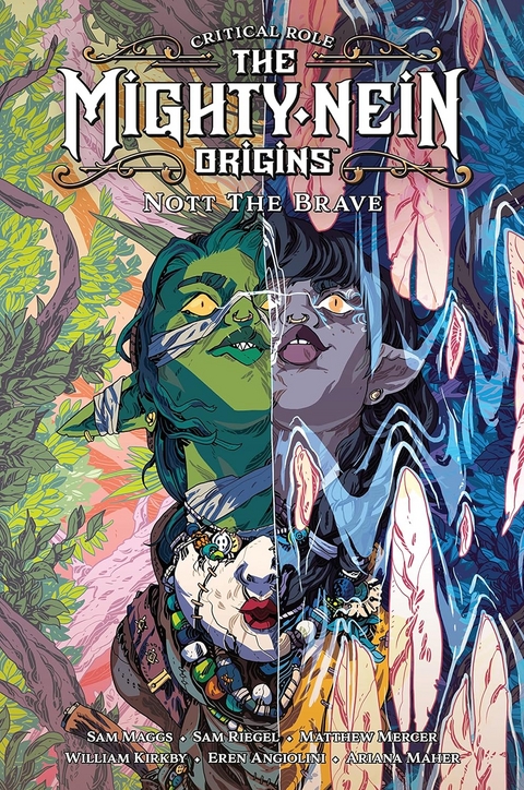 Mighty Nein - Origins 4 - Nott the Brave - Sam Maggs