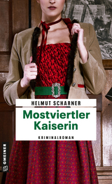 Mostviertler Kaiserin - Helmut Scharner