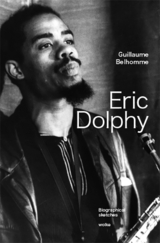 Eric Dolphy - Guillaume Belhomme