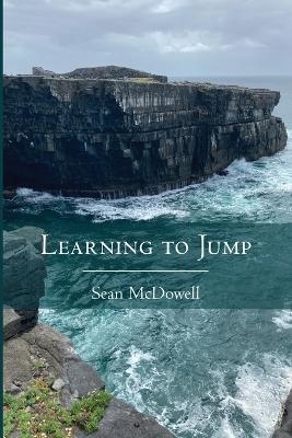 Learning to Jump - Sean McDowell