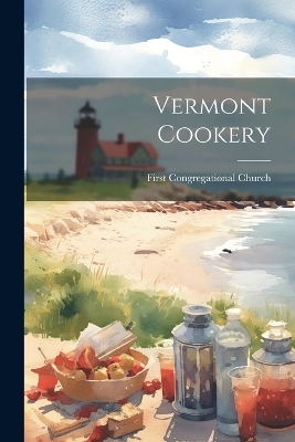 Vermont Cookery - First Congregational Church