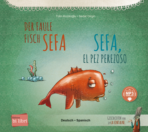 Der faule Fisch Sefa - Tülin Kozikoğlu