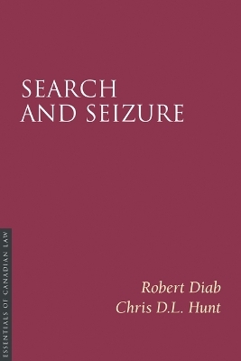 Search and Seizure - Robert Diab, Chris D L Hunt