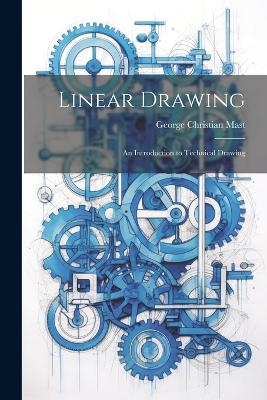 Linear Drawing - George Christian Mast