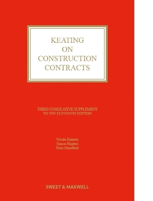 Keating on Construction Contracts - The Hon Sir Vivian Ramsey, Simon Hughes KC, Piers Stansfield KC