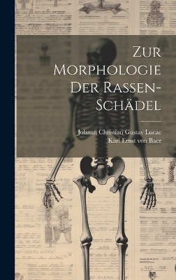 Zur Morphologie der Rassen-schädel - 