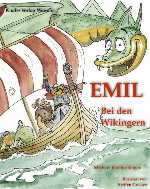 Emil bei den Wikingern - Michael Kirchschlager