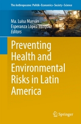 Preventing Health and Environmental Risks in Latin America - 