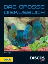 Das Grosse Diskusbuch - Bernd Degen