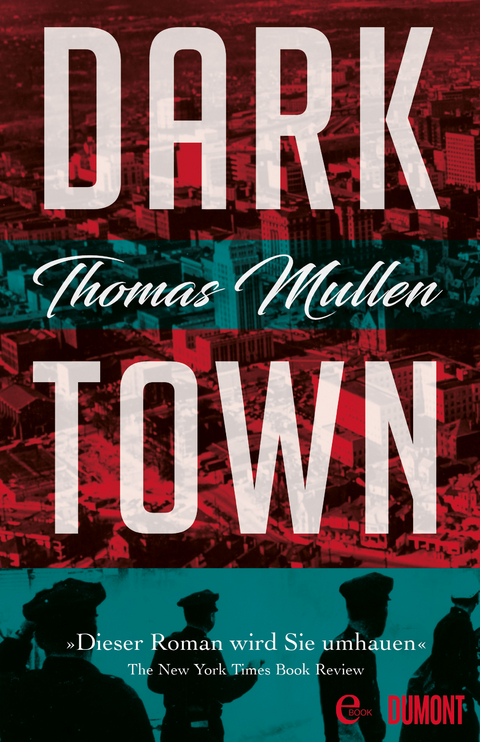 Darktown (Darktown 1) -  Thomas Mullen