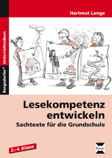 Lesekompetenz entwickeln - Sachtexte - Hartmut Lange