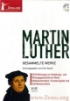 Zeno.org 039 Martin Luther - Gesammelte Werke (PC+MAC)