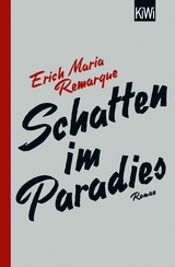 Schatten im Paradies -  E.M. Remarque