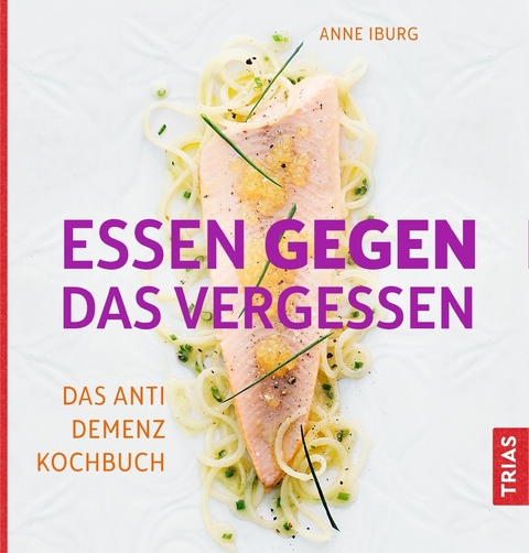 Essen gegen das Vergessen -  Anne Iburg