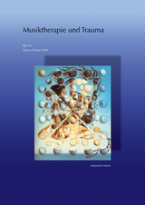 Musiktherapie und Trauma - 