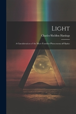 Light - Charles Sheldon Hastings