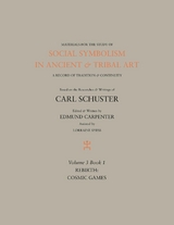 Social Symbolism in Ancient & Tribal Art: Rebirth - Edmund Carpenter, Carl Schuster