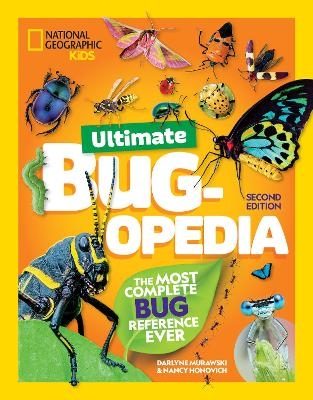 Ultimate Bugopedia, 2nd Edition - Darlyne Murawski, Nancy Honovich