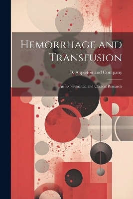 Hemorrhage and Transfusion - 