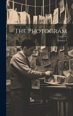 The Photogram; Volume 7 -  Anonymous