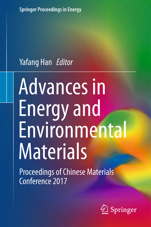 Advances in Energy and Environmental Materials - 