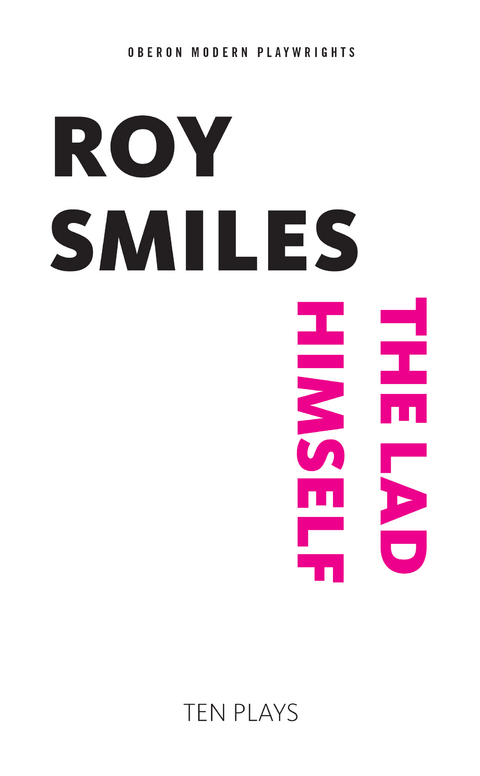 Lad Himself -  Smiles Roy Smiles