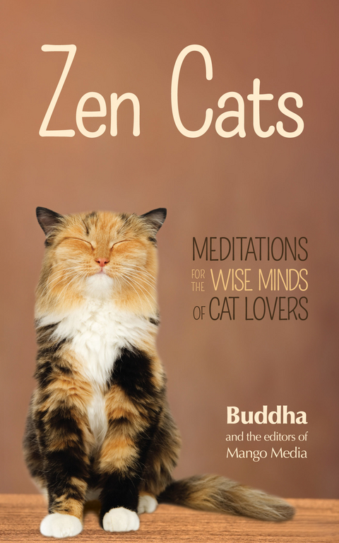 Zen Cats -  Buddha,  The Editors of Mango Media