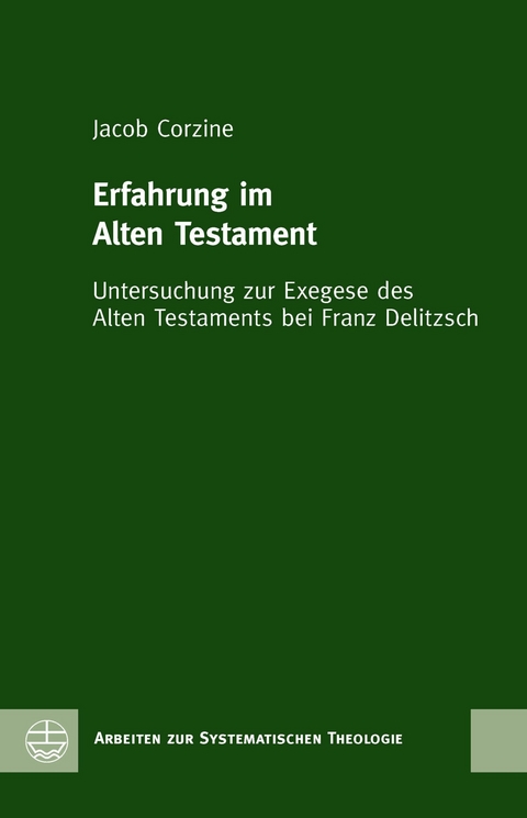 Erfahrung im Alten Testament - Jacob Corzine