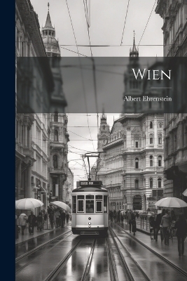 Wien - Albert Ehrenstein