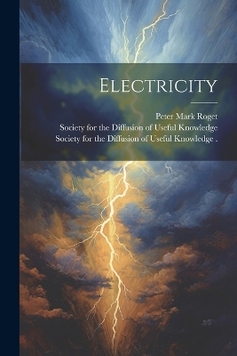 Electricity - Peter Mark Roget