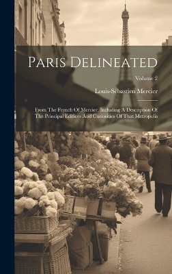 Paris Delineated - Louis-Sébastien Mercier