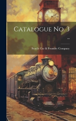 Catalogue no. 3 .. - 