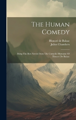 The Human Comedy - Honoré de Balzac, Julius Chambers