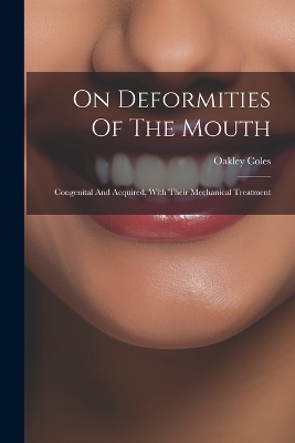 On Deformities Of The Mouth - 